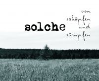 Die Band Solche