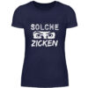 SOLCHE ZICKEN - Damenshirt-198