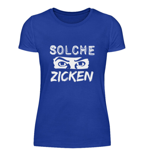 SOLCHE ZICKEN - Damenshirt-2496