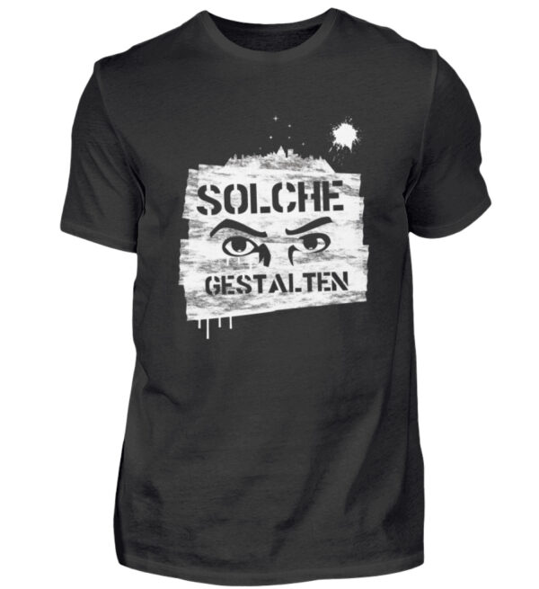 T-Shirt SOLCHE GESTALTEN - Herren Shirt-16